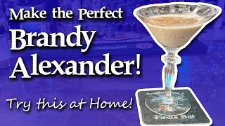 🍸 DIY Make the Perfect Brandy Alexander Cocktail 🍸 [upl. by Ahcropal486]