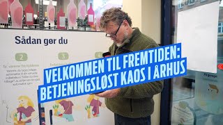 Danmarks første dagligvarebutik uden personale skaber kaos [upl. by Anisah]