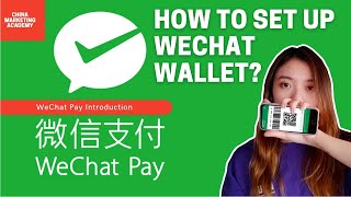 How to set up WeChat Wallet l Introduction to WeChat Pay [upl. by Aicilas]