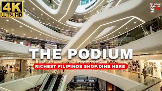 4K Philippines MOST Luxurious Mall  The Podium Virtual Walk Tour 2023  Ortigas [upl. by Sane]