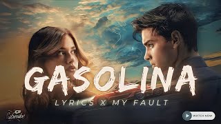 Gasolina Lyrics  Daddy Yankee Feat MyFault I [upl. by Ada802]