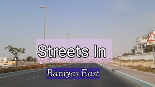 Driving Through Baniyas East Abu Dhabi  Uae Travel Vlogs Expo2020 Dubai AbuDhabi [upl. by Anire]