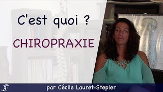 La chiropraxie par Cécile LauretStepler  Être Soi [upl. by Aicercal]