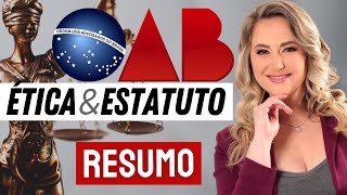 CÓDIGO DE ÉTICA e ESTATUTO OAB  Resumo para o Exame de Ordem [upl. by Nanine171]