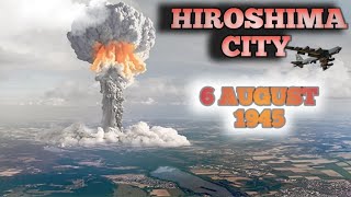 Hiroshima neuclear attack  Hiroshima city  Nagasaki  Japan  bombworldwar2 warjapanhistory [upl. by Yartnod532]