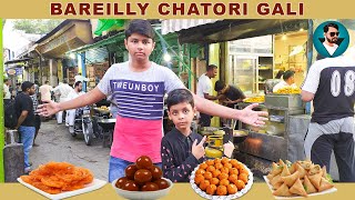 Bareilly Chatori Gali  Best Street Food Bareilly Shyam Ganj [upl. by Jeniece]