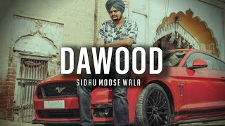 Dawood  Sidhu Moose Wala  Perfectly   SlowedRevarb  Durgeshlofi ❤️ [upl. by Jasun]