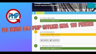 SOLUSI JITU FIX EDS PMP OFFLINE BISA 100 PERSEN SEKALIGUS CARA CEPAT DOWNLOAD PREFILL REGULER [upl. by Cirederf188]