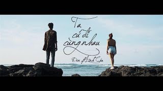 Đen  Ta Cứ Đi Cùng Nhau ft Linh Cáo Prod by i Tễu MV [upl. by Atiuqan]