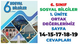 6 Sınıf Sosyal Bilgiler Ders Kitabı Sayfa 14 15 17 18 19 Cevapları [upl. by Flan]