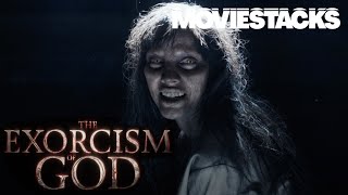 A Resurrected HORROR  THE EXORCISM OF GOD  Official Trailer  MovieStacks [upl. by Onitnerolf]