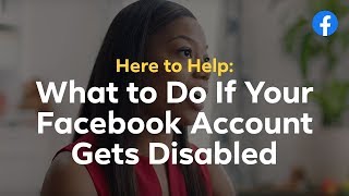 Here to Help What To Do If Your Facebook Account Gets Disabled [upl. by Peatroy]