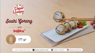 Dapur Umami  Sushi Goreng Ala Sajiku® [upl. by Gargan]