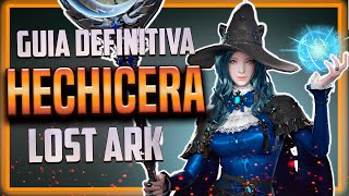 🧙 GUIA de la 𝗛𝗘𝗖𝗛𝗜𝗖𝗘𝗥𝗔  BUILD PVE【 LOST ARK en Español】 [upl. by Debee270]