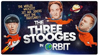 The THREE STOOGES in Orbit  Full Length Feature [upl. by Romy]