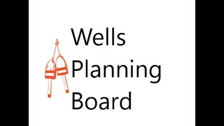 Wells Planning Board Meeting 11424 [upl. by Yoreel]