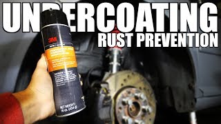 How to Undercoat Your Car RUST PREVENTION [upl. by Nalyak]