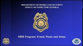 SBIR Program “Fraud Waste and Abuse” [upl. by Annot438]