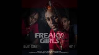 Ricky T  Freaky Girls ft Eempey Slicker [upl. by Heintz124]