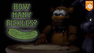 FNAF BLENDER How many pickles [upl. by Grange]