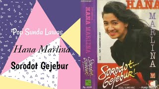 LAGU Pop Sunda LAWAS TERBAIK DAN ENAK DIDENGAR DI PERJALANANHANA MARLINA Gajih Sabulan Boroboro [upl. by Roumell]