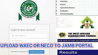 How To Upload O Level Result To Jamb Portal 2024 [upl. by Hurwit]