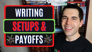 Writing Setups amp Payoffs And Free Audiobook Giveaway [upl. by Lodi]