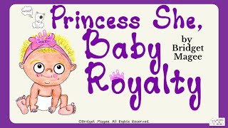 Poetry Storytime Song Princess She Baby Royalty Sing Along [upl. by Karolina91]