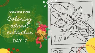 Coloring advent calendar  DAY 17  Colorful Diary [upl. by Eissoj883]