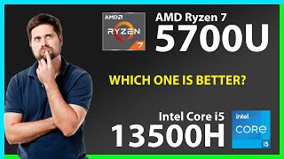 AMD Ryzen 7 5700U vs INTEL Core i5 13500H Technical Comparison [upl. by Amehsyt]