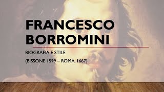 Francesco Borromini biografia [upl. by Hgieliak]