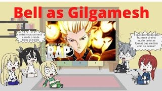 danmachi reagindo rap do Gilgamesh Chrono0 Bell as Gilgamesh [upl. by Zealand]