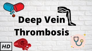 Deep vein thrombosis Causes Signs and Symptoms Diagnosis and Treatment [upl. by Freddi]