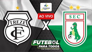 TREZE X SOUSA I AO VIVO I CAMPEONATO PARAIBANO SEMIFINAL I 030424 [upl. by Schindler357]