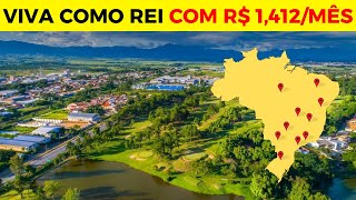 10 Cidades para Viver BEM com Menos de R 1412mês no Brasil [upl. by Elletse141]