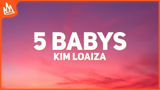 Kim Loaiza – 5 BABYS Letra Ft Bellakath x Fariana x Yami Safdie x Ptazeta [upl. by Pamela]