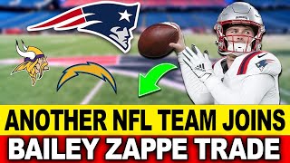 🔥🚨BREAKING ANOTHER NFL TEAM ENTERS THE BAILEY ZAPPE TRADE RACE LATEST PATRIOTS NEWS [upl. by Essej245]