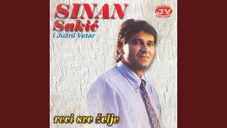 sinan sakic reci sve zelje [upl. by Wilona128]