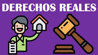 DERECHOS REALES  DERECHO CIVIL [upl. by Martelli]