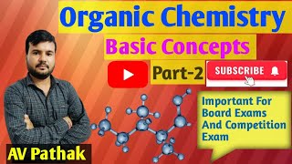 Organic Chemistry  Basic Concepts  part2 [upl. by Wileen]