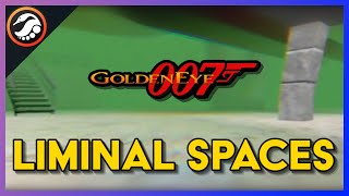 Weird Places and Liminal Spaces in GoldenEye 007 [upl. by Hyacinthie260]