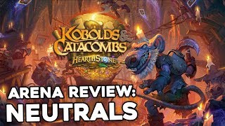 Kobolds amp Catacombs ARENA card review Neutrals [upl. by Geralda]