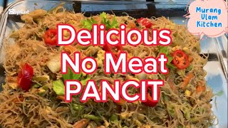 Mahal Ang Karne Kaya Ganito Gawin Sa Pancit Guisado Ang Sarap  NO MEAT StirFried Noodles Pansit [upl. by Marji822]