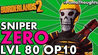 Borderlands 2 The BEST Level 80 OP 10 ZERO SNIPER BUILD Zer0Assassin Skill Tree PumaThoughts [upl. by Adniled45]