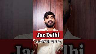 JAC DELHI Shocking😳 Latest Major Update  JAC DELHI Counselling 2024 JAC Delhi Choice filling 2024 [upl. by Nicolais]