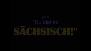 Sächsisch [upl. by Uzzi]