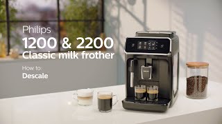 Philips Series 1200 amp 2200 Automatic Coffee Machines  How to Descale [upl. by Shig]