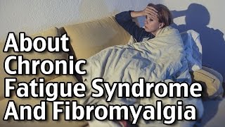 How to deal with fibromyalgia pain How to cope with Chronic Fatigue Syndrome Part 1 [upl. by Eilrak]