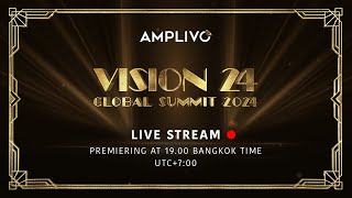 VISION24  AMPLIVO GLOBAL SUMMIT Live Stream Langue Française [upl. by Emmye]