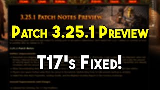 T17 Maps Are Saved — Patch 3251 is Coming [upl. by Middendorf]